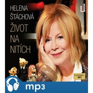 Život na nitích, mp3 - Helena Štáchová