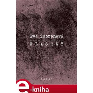 Flashky - Eva Zábranová e-kniha