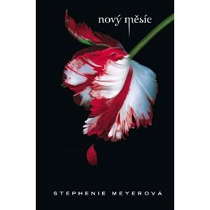 Nový měsíc - Stephenie Meyer