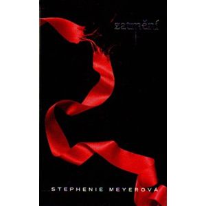 Zatmění - Stephenie Meyer