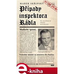 Případy inspektora Rádla - Marek Skřipský e-kniha