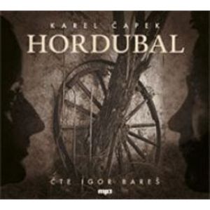 Hordubal, CD - Karel Čapek
