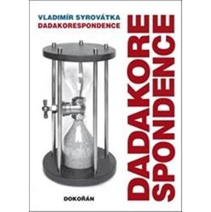 Dadakorespondence - Vladimír Syrovátka