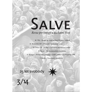 Salve 3/2014 – 25 let svobody