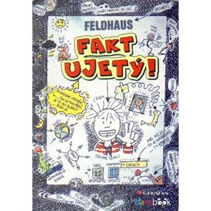 Fakt ujetý!. Komiksový román - Hans-Jürgen Feldhaus