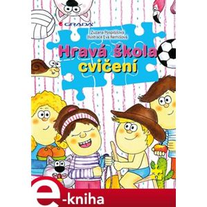 Hravá škola cvičení - Zuzana Pospíšilová e-kniha