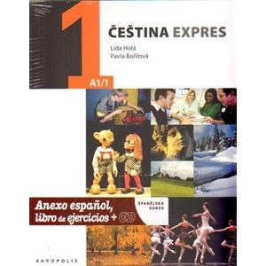 Čeština expres 1 (A1/1) - španělsky + CD - Lída Holá, Pavla Bořilová