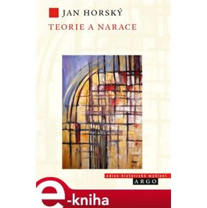 Teorie a narace - Jan Horský e-kniha