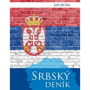 Srbský deník - Jan Jícha