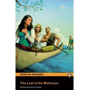 The Last of the Mohicans. Penguin Readers Level 2 Elementary - James Fenimore Cooper
