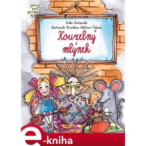 Kouzelný mlýnek - Lenka Rožnovská e-kniha