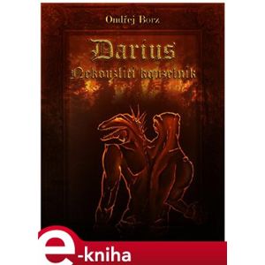 Darius. Nekouzlící kouzelník - Ondřej Borz e-kniha