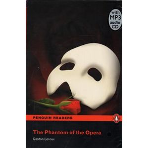 The Phantom of the Opera + MP3. Penguin Readers Level 5 Upper-Intermediate - Gaston Leroux