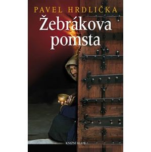 Žebrákova pomsta - Pavel Hrdlička