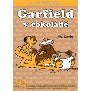 Garfield 45: Garfield v čokoládě - Jim Davis