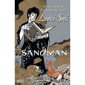 Lovci snů. Sandman - Neil Gaiman, P. Craig Russell