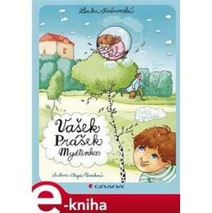 Vašek Prášek Mydlinka - Lenka Rožnovská e-kniha