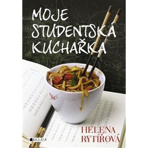 Moje studentská kuchařka - Helena Rytířová