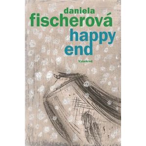 Happy end - Daniela Fischerová