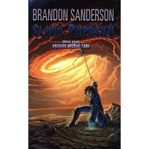 Slova paprsků. Archiv bouřné záře 2 - Brandon Sanderson