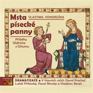 Msta písecké panny, CD - Vlastimil Vondruška