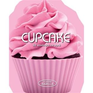 Cupcake. 50 snadných receptů - kol.