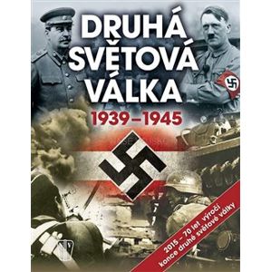 Druhá světová válka 1939-1945 - kol.