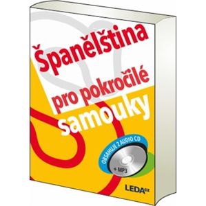 Španělština pro pokročilé samouky - Libuše Prokopová