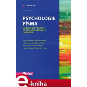 Psychologie písma. Humanistický přístup v poznávání osobnosti z rukopisu - Helena Baková e-kniha