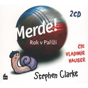 Merde! Rok v Paříži. audiokniha, CD - Stephen Clarke