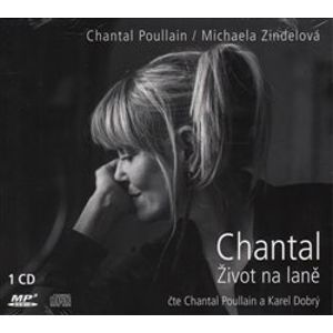 Chantal Život na laně, CD - Chantal Poullain