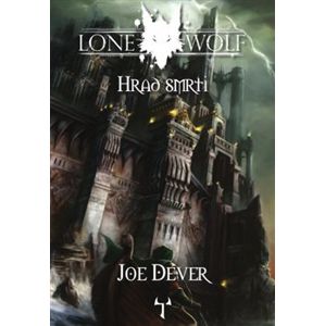 Hrad smrti. Lone Wolf - Joe Dever