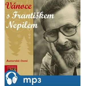 Vánoce s Františkem Nepilem, mp3 - František Nepil