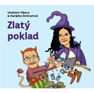 Zlatý poklad, CD - Vladimír Pikora, Markéta Šichtařová