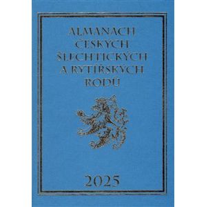Almanach českých šlechtických a rytířských rodů 2025 - Karel Vavřínek