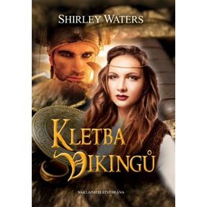 Kletba Vikingů - Shirley Waters