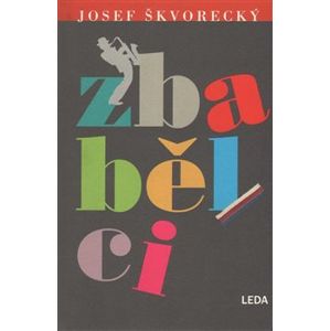 Zbabělci - Josef Škvorecký