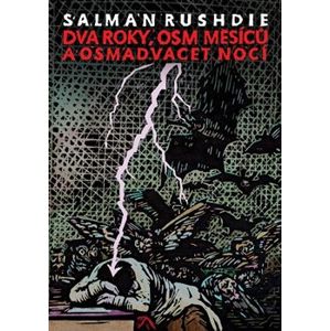 Dva roky, osm měsíců a osmadvacet nocí - Salman Rushdie