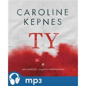 Ty, mp3 - Caroline Kepnes
