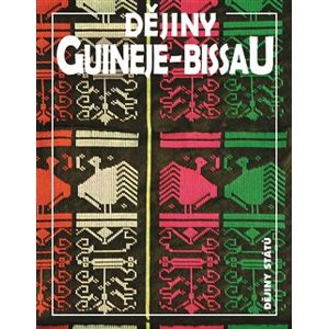 Dějiny Guineje-Bissau - Jan Klíma
