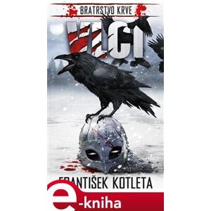 Vlci - František Kotleta e-kniha