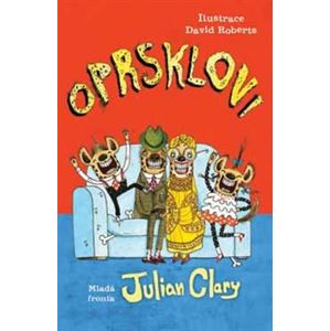 Oprsklovi - Julian Clary