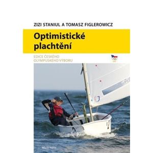 Optimistické plachtění - Zizi Staniul, Thomas Figlerowicz