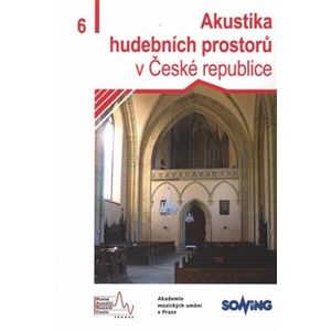 Akustika hudebních prostorů 6. v České republice - Martin Vondrášek
