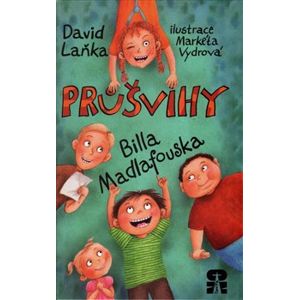 Průšvihy Billa Madlafouska - David Laňka