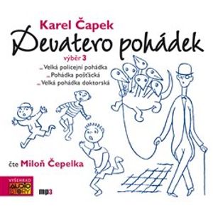 Devatero pohádek. výběr 3, CD - Karel Čapek