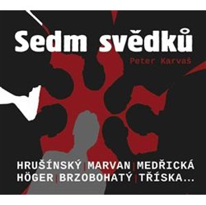 Sedm svědků, CD - Peter Karvaš