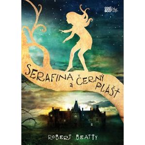 Serafina a černý plášť - Robert Beatty