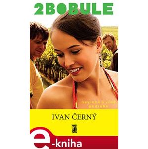 2Bobule - Ivan Černý e-kniha