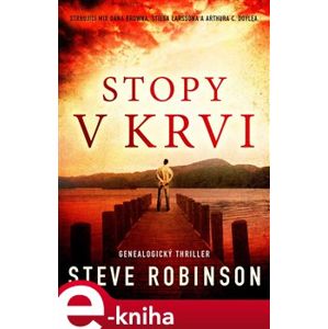 Stopy v krvi - Steve Robinson e-kniha